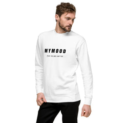 MYMOOD Unisex Premium Sweatshirt